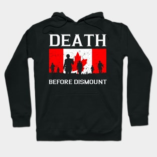 Canadian Army Death Before Dismount Canada Day Gift Hoodie